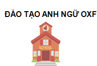 Trung Tâm Đào Tạo Anh Ngữ Oxford English Uk Việt Nam